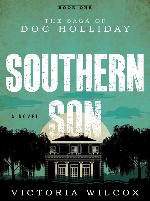 Title details for Southern Son by Victoria Wilcox - Available